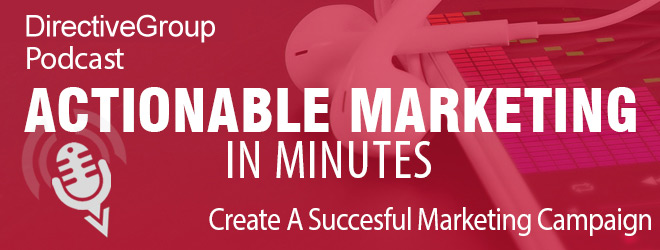 Ep. 113 – Create A Successful Marketing Campaign