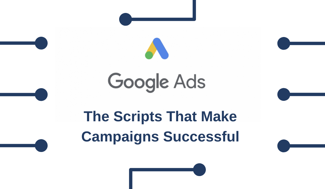 Making the Most out of Scripts for Your PPC Campaigns