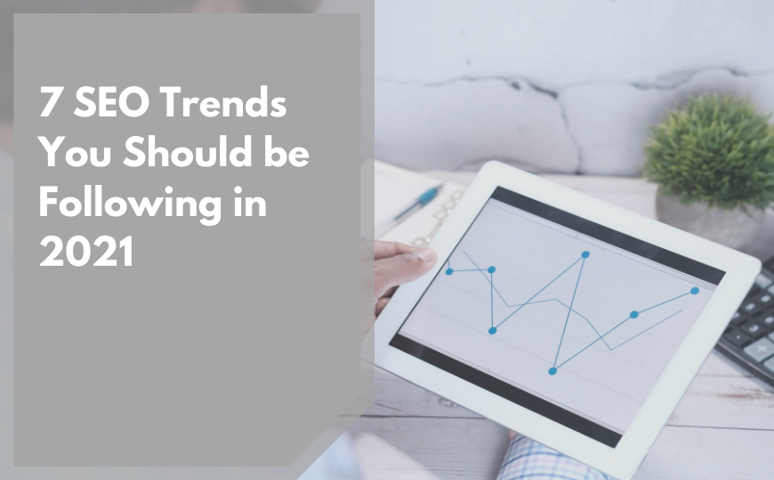 7 SEO Trends for 2021