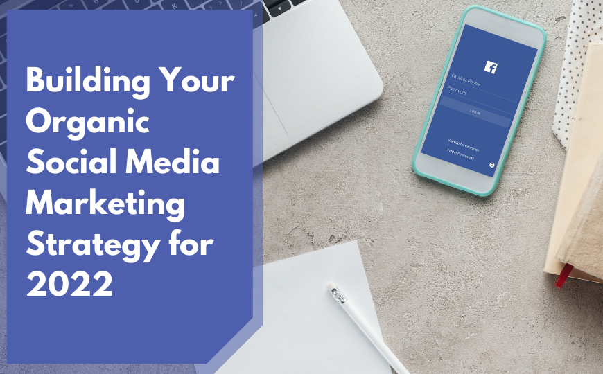 How to Build Your Social Media Marketing Strategy